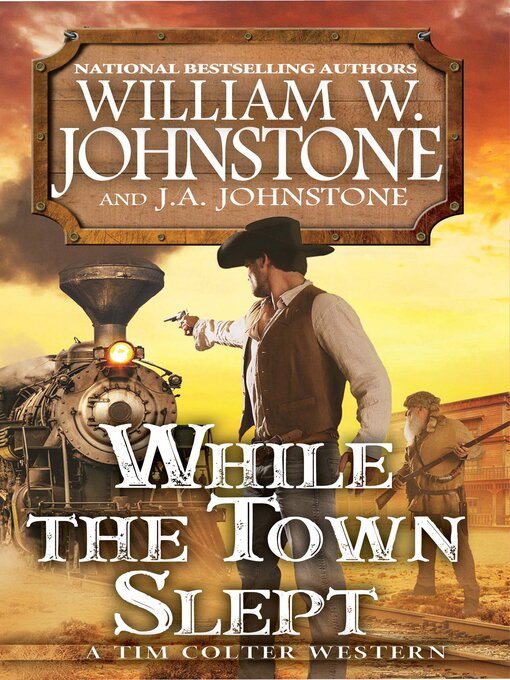 Title details for While the Town Slept by William W. Johnstone - Wait list